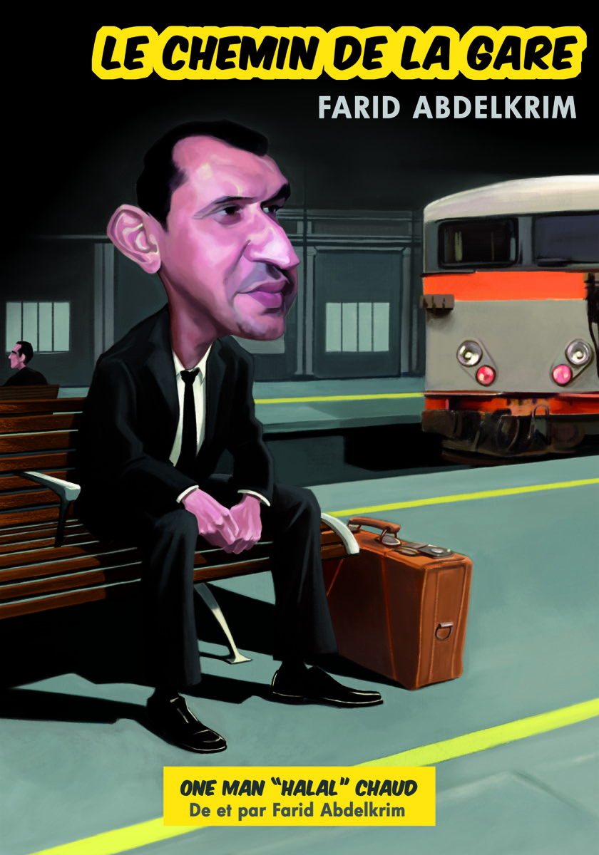 Le Chemin de la Gare — one man show autobiographique de Farid Abdelkrim