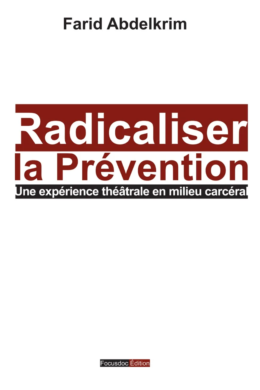 Radicaliser la Prévention